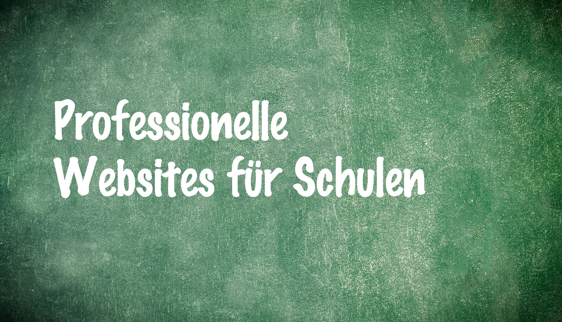 Professionelle Websites und Homepages für Schulen & Bildungseinrichtungen